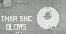 Nose art for Thar She Blows Again
